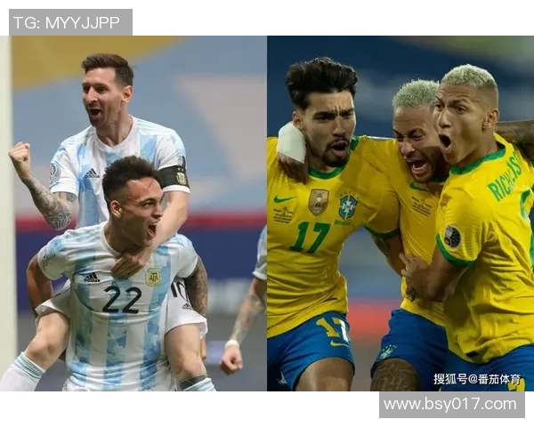 巴西与阿根廷在线直播对决精彩回顾与分析